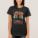 Camiseta Vintage Retro I'm A Dad And An Firefighter Father'<br><div class="desc">Vintage Retro I'm A Dad And An Firefighter Father's Day</div>