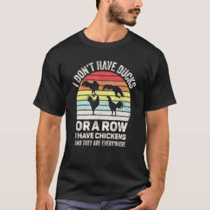 Camiseta Vintage Retro Não Tenho Patos Tenho Galinhas Ch