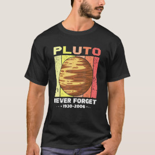 Camiseta vintage retrô nunca esquece Plutão 1