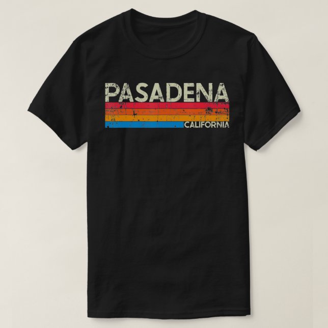 Camiseta Vintage Retro Pasadena California Em Desgraça (Frente do Design)