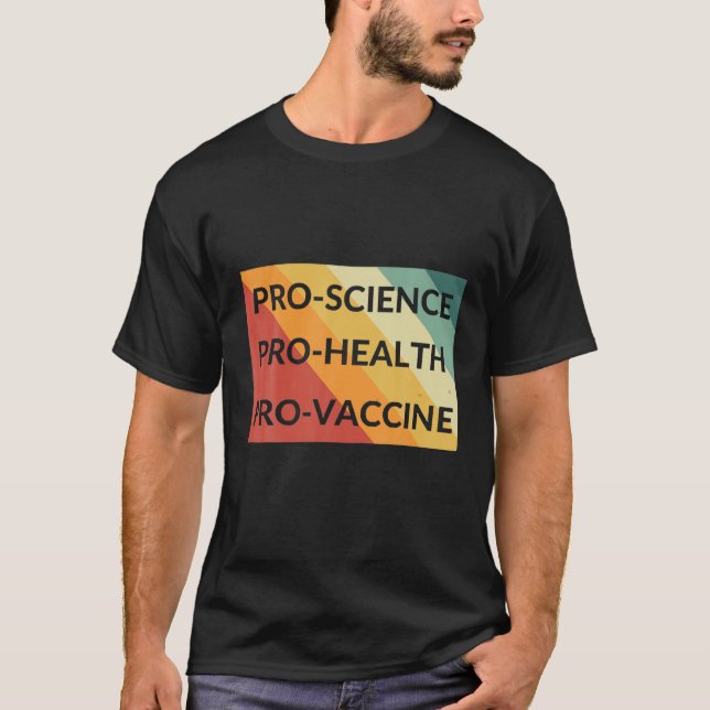 Camiseta Vintage Retro Pro Science Health Pro Vaccine (Frente)