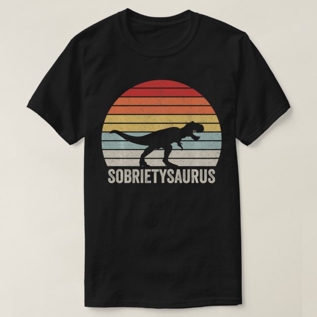 Camiseta Vintage Retro Sobriety TRex Sobrietysaurus AA Sobe (Frente do Design)