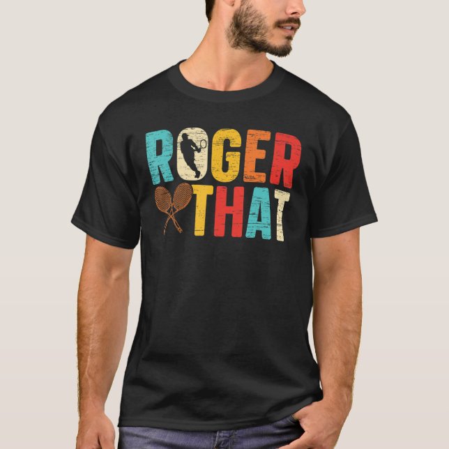 Camiseta Vintage Roger That Tennis Player (Frente)