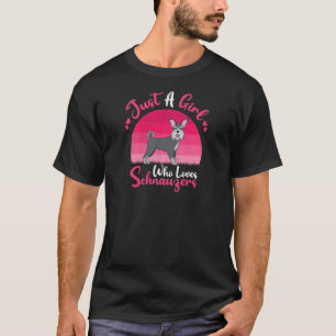 Camiseta Vintage Schnauzer Dog Apenas Uma Menina Que Ama Sc