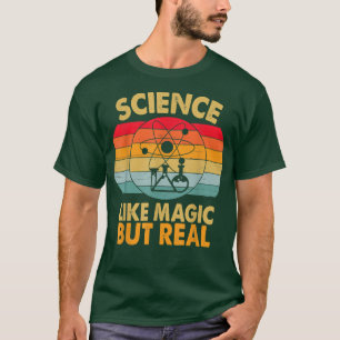 Camiseta Vintage Science Like Magic But Real Retro Science