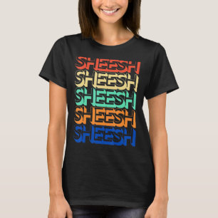 Camiseta Vintage Sheesh Memorial Teenager Bussin' Gen Z