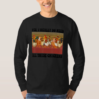 Camiseta Vintage Sim, Eu Realmente Preciso de Todas Essas G