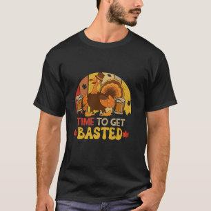 Camiseta Vintage Time To Get Bast Thankanding Turquia Dri