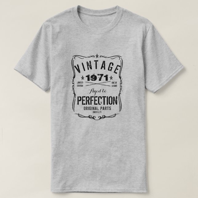 CAMISETA VINTAGEM DESDE 1971 COM IDADE DE PERFECÇÃO (Frente do Design)