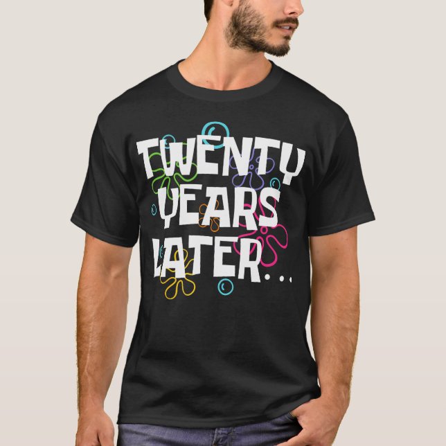 Camiseta Vinte Anos Mais Tarde 20 De 20 Anos Engraçado Aniv (Frente)