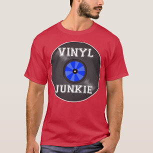 Camiseta Vinyl Junkie Funny Vinyl Record Music Lover Graphi