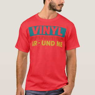 Camiseta Vinyl regulamenta tudo ao meu redor registros engr