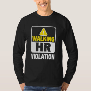 Camiseta Violação de Hr Ambulante Emprego Profissionais de