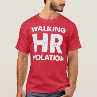 Camiseta Violação de RH Andando