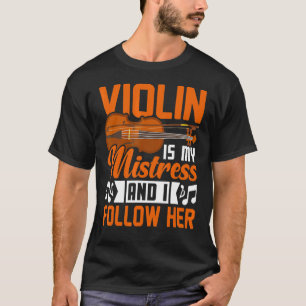 Camiseta Violin É Minha Senhora Violinista Jogadora De Músi