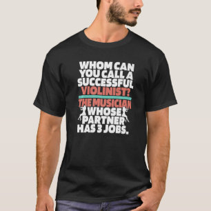 Camiseta Violin Hilarid Fiddler Fiddle Violinist
