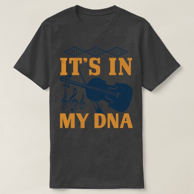 Camiseta Violin It In My DNA (Frente do Design)