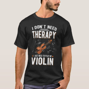 Camiseta Violin Therapy Violinist