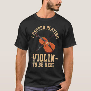 Camiseta Violinista Violino Parei De Tocar Violino Para Ser