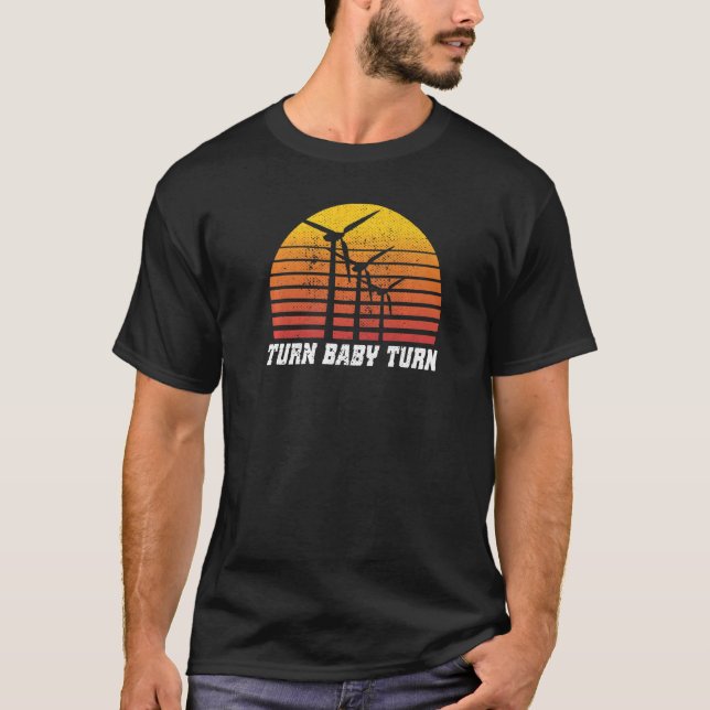 Camiseta Vire o bebê virar o vento turbina turbina para moi (Frente)