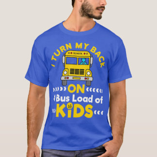 Camiseta Virei As Costas Em Um Ônibus De Crianças