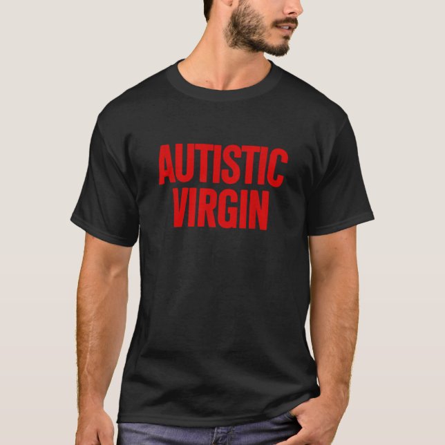 Camiseta Virgem Autista Funny Apparelha Virgem Autista (Frente)