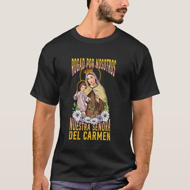 CAMISETA VIRGEM DO CARMO, ROGAI POR NÓS. DEVOCIÓN CA (Frente)