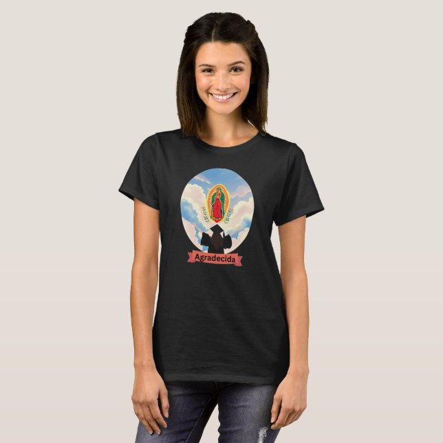 Camiseta Virgen de Guadalupe Agradecida Formando T-Shirt (Frente Completa)