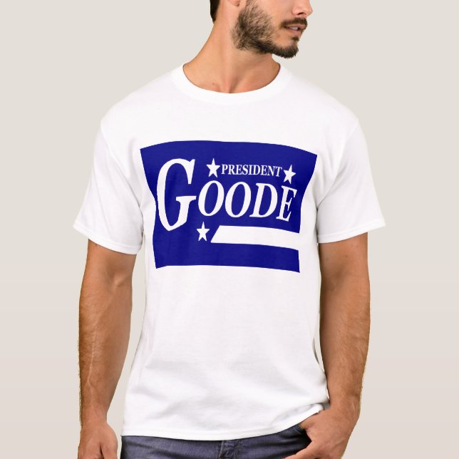 Camiseta Virgil Goode para o presidente T-shirt (Frente)