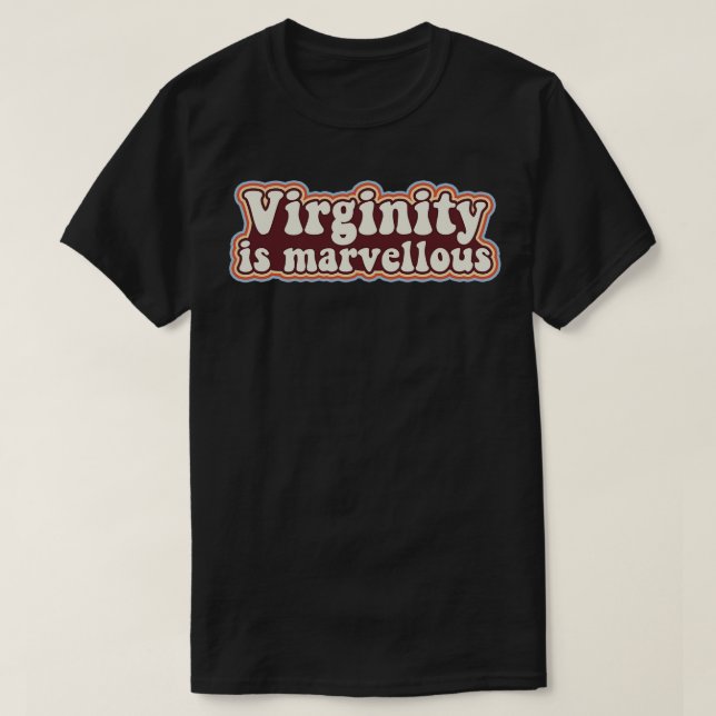Camiseta Virgindade é a Virgem Retro Design Virgindade (Frente do Design)