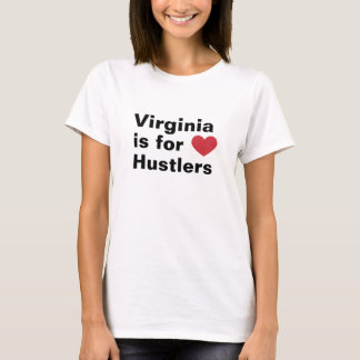 Camiseta Virginia é para Hustlers