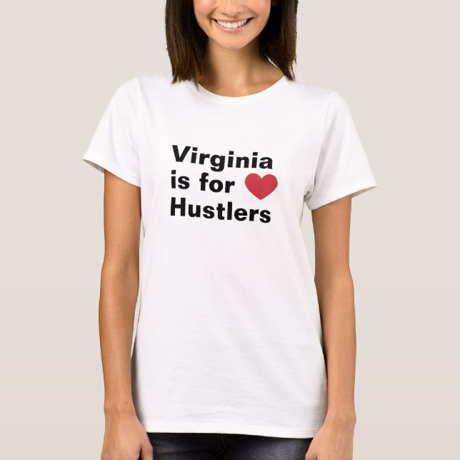 Camiseta Virginia é para Hustlers (Frente)
