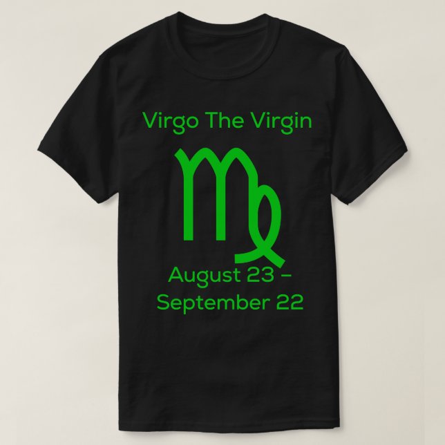 Camiseta Virgo The Virgin Zodiac (Frente do Design)
