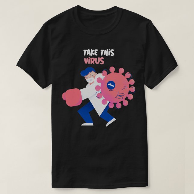 Camiseta Virologia Engraçada Médico Vírus de Luta (Frente do Design)