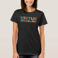 Virtude Sinalizando Sarcasm Woke Cultura Retro Vin