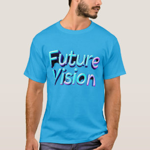Camiseta Visão Futura - T-Shirt