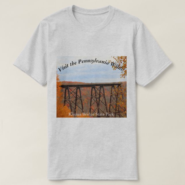 Camiseta Visite a ponte PA Wilds Picturesque Souvenir Kinzu (Frente do Design)