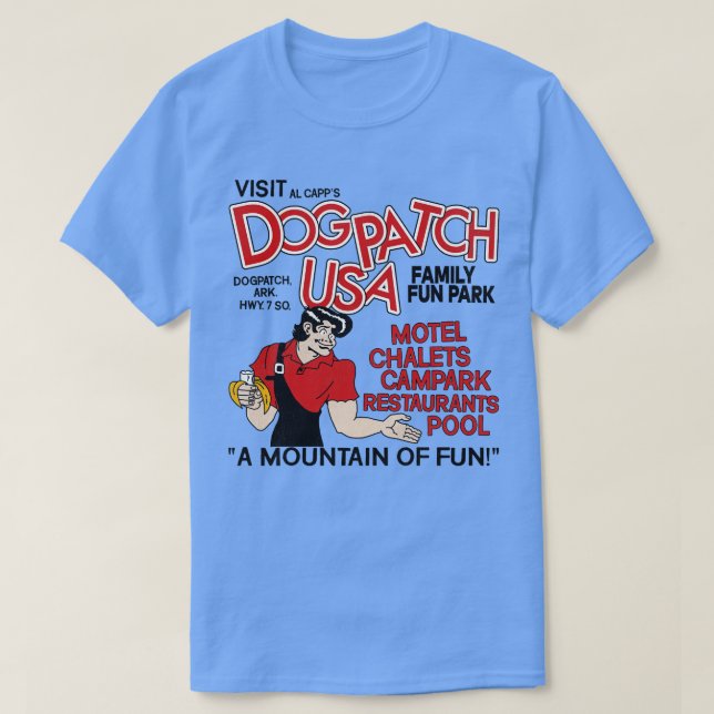 Camiseta Visite Dogpatch USA Defunct Amusement Park (Frente do Design)