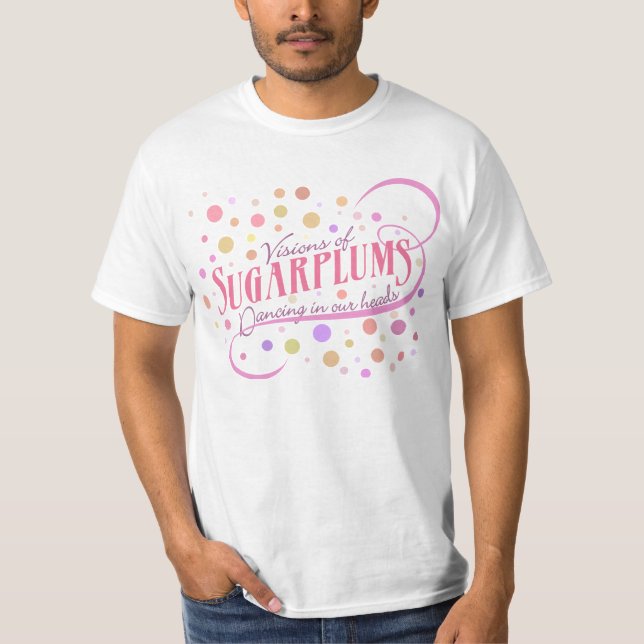 Camiseta Visões do feriado dos Sugarplums (Frente)
