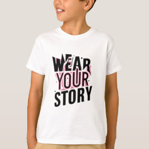 Camiseta Vista sua história: T-Shirts personalizáveis única