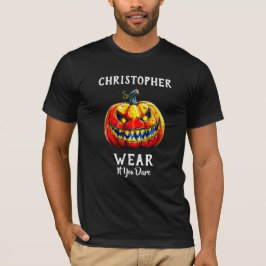 Camiseta Viste de Preto se ousas Halloween Abóbora Sorriden