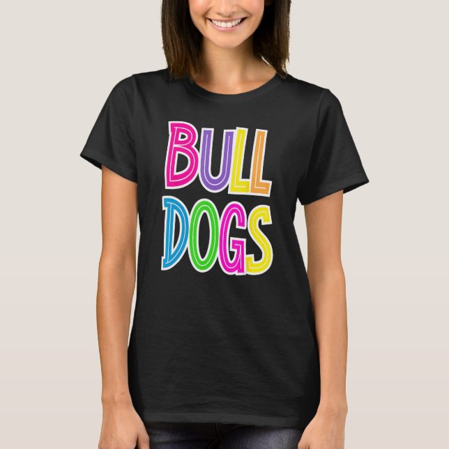 Camiseta Visto Espirituoso para Buldogue na Escola Buldogue (Frente)