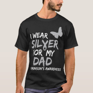 Camiseta Visto PRATA PARA A DOENÇA DO MEU PAI PARKINSON.