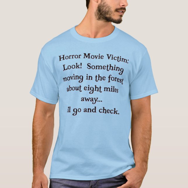 Camiseta Vítima do filme de terror (cor clara) (Frente)