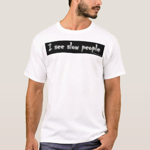 Camiseta Vitória que funciona o Co. Eu ver pessoas lentas