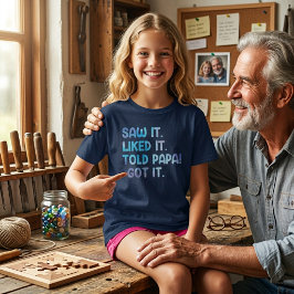 Camiseta Viu Gostou Contou ao Papai Citação Divertida de Cr