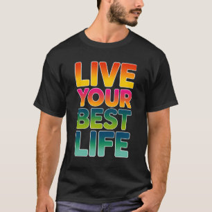 Camiseta Viva a sua melhor vida