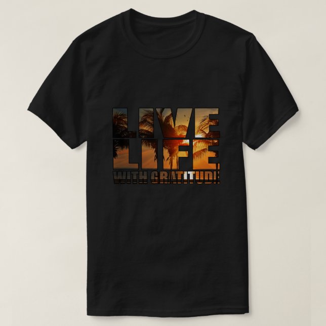 Camiseta Viva a vida com gratidão (Frente do Design)