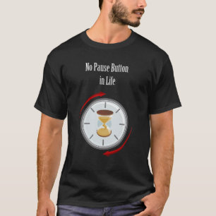 Camiseta "Viva Agora: Sem Botão de Pausa na Vida" valor da 