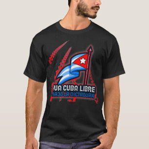 Camiseta Viva Cuba Libre Cubano Abajo la Dictadura Bandera